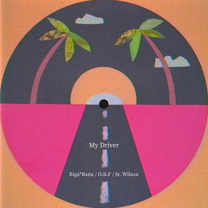 Biga Ranx feat. O.B.F. & Sr. Wilson - My Driver