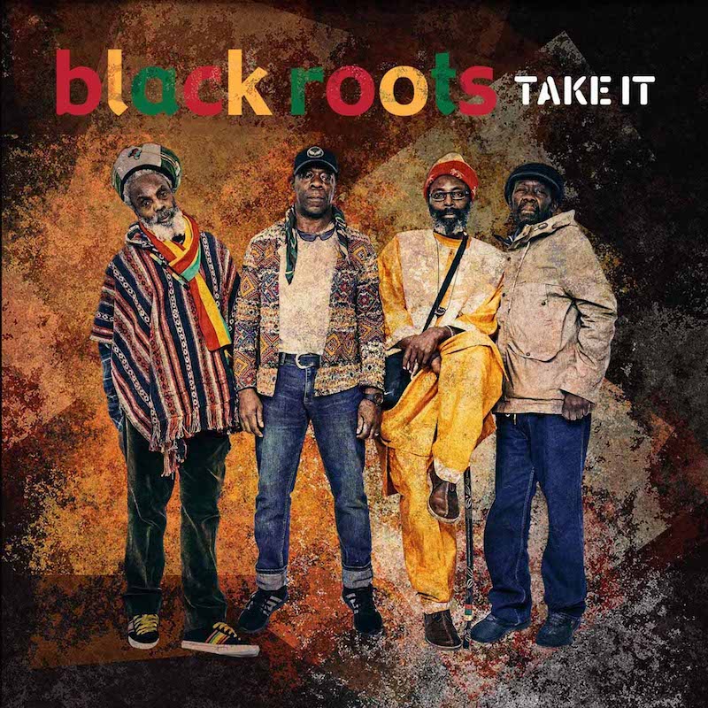 Αποτέλεσμα εικόνας για Black Roots – Take It