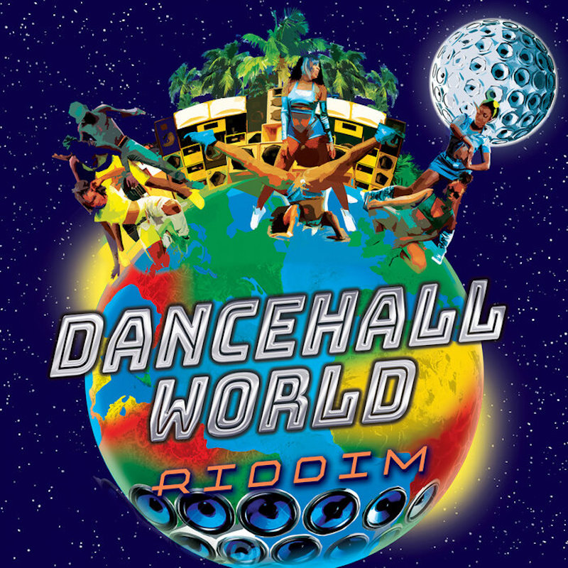 Release: Dancehall World Riddim