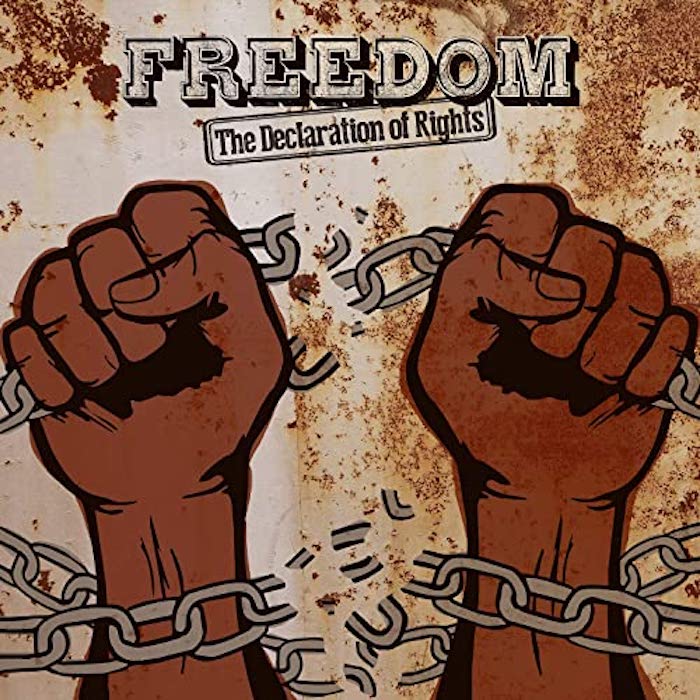 Release: Freedom (The Declaration Of Rights)