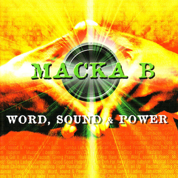 Release: Macka B - Word Sound And Power