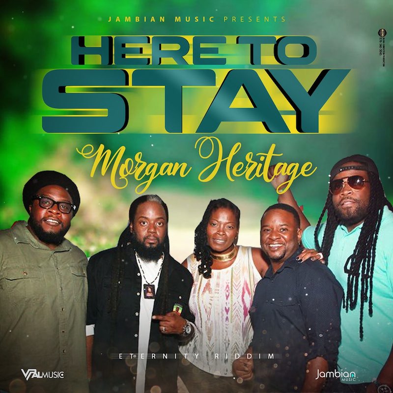 Release: Morgan Heritage - Here To Stay