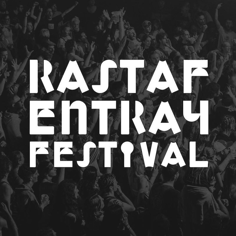 Rastaf' Entray Festival 2025