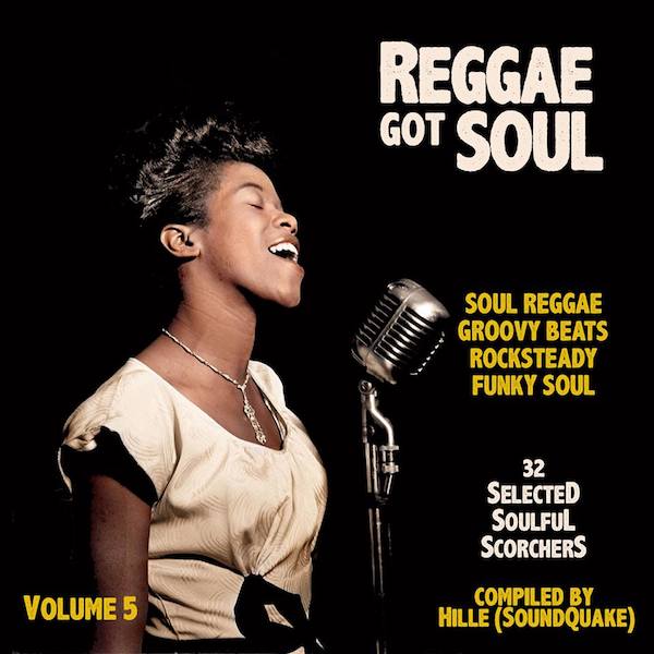 Soundquake - Reggae Got Soul #5