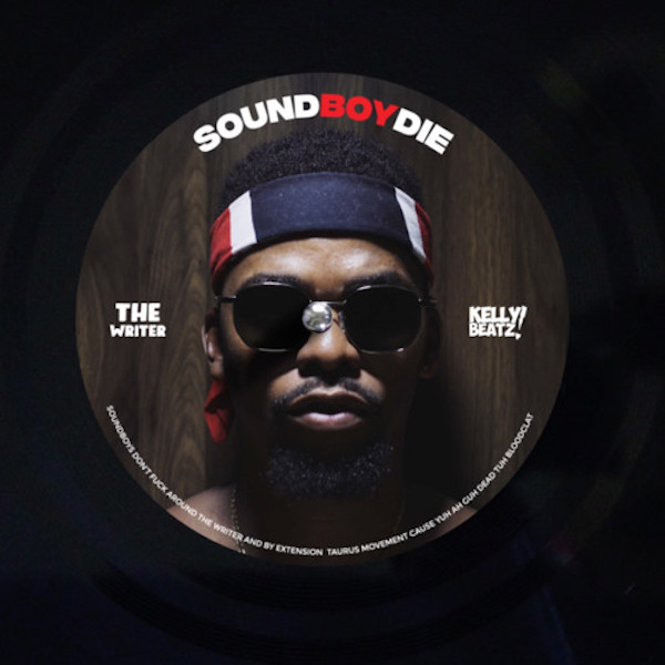 The Writer - Soundboy Die