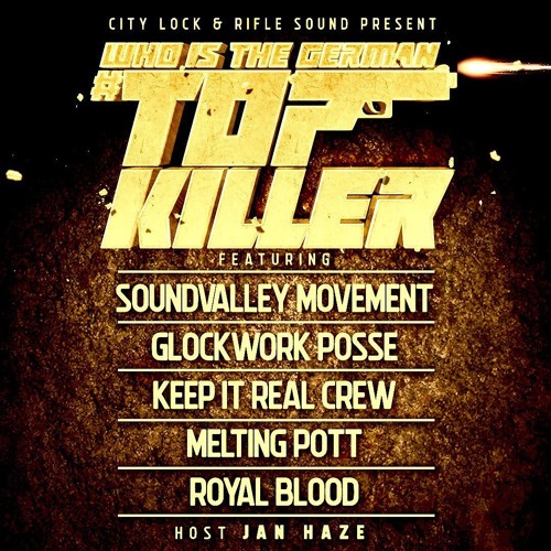 Who is the German TopKiller Soundclash 2019 (Full Audio)
