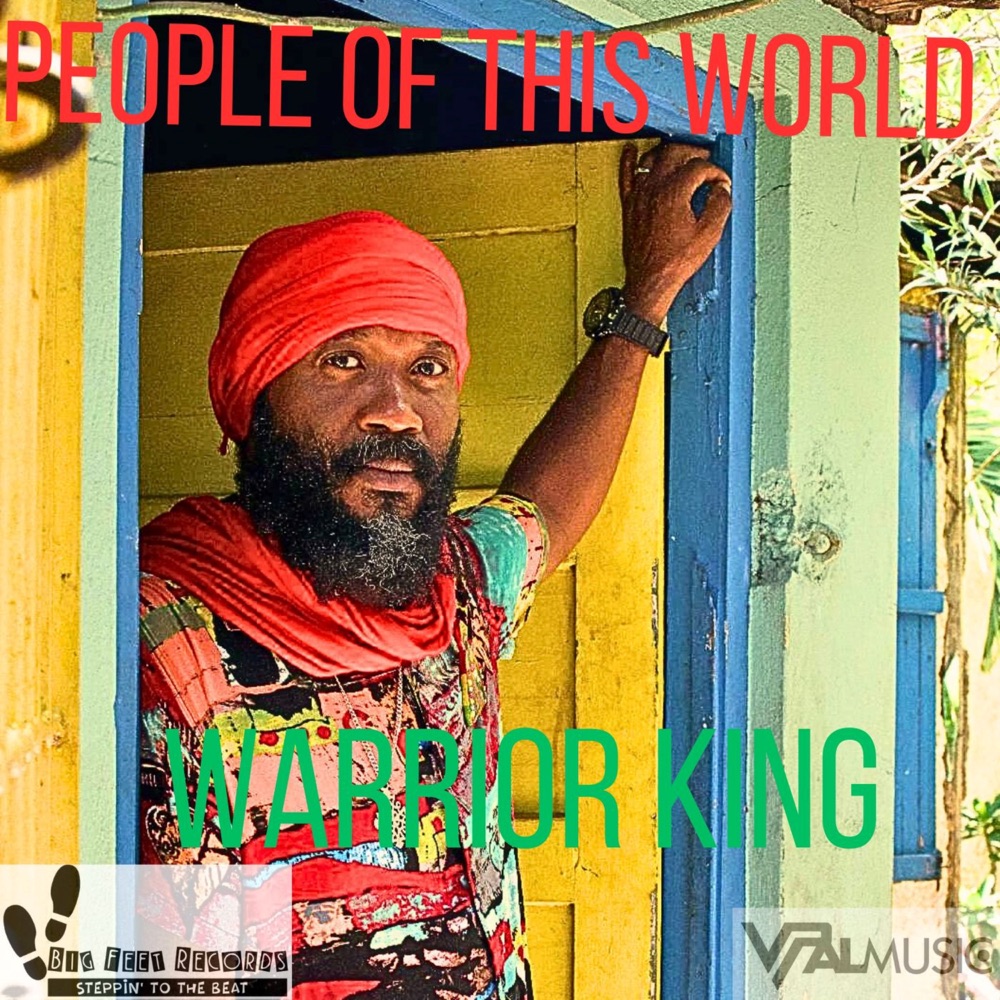 Release Warrior King People Of This World