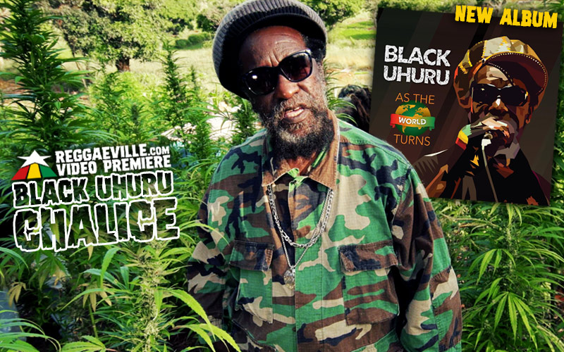 New Album Black Uhuru As The World Turns! Video World Premiere