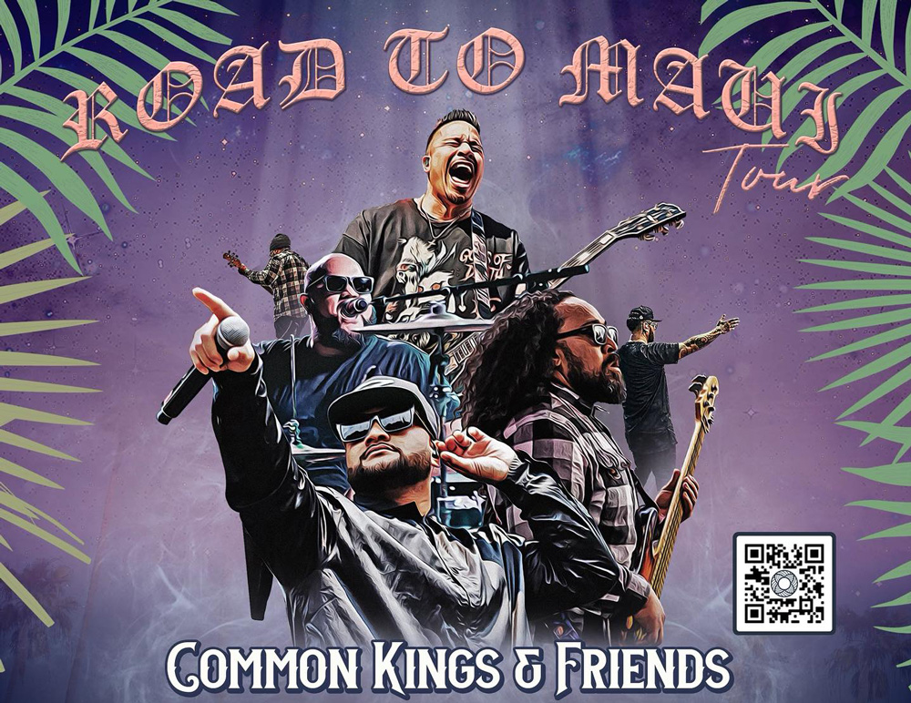 Common Kings Friends Road To Maui Tour 2023