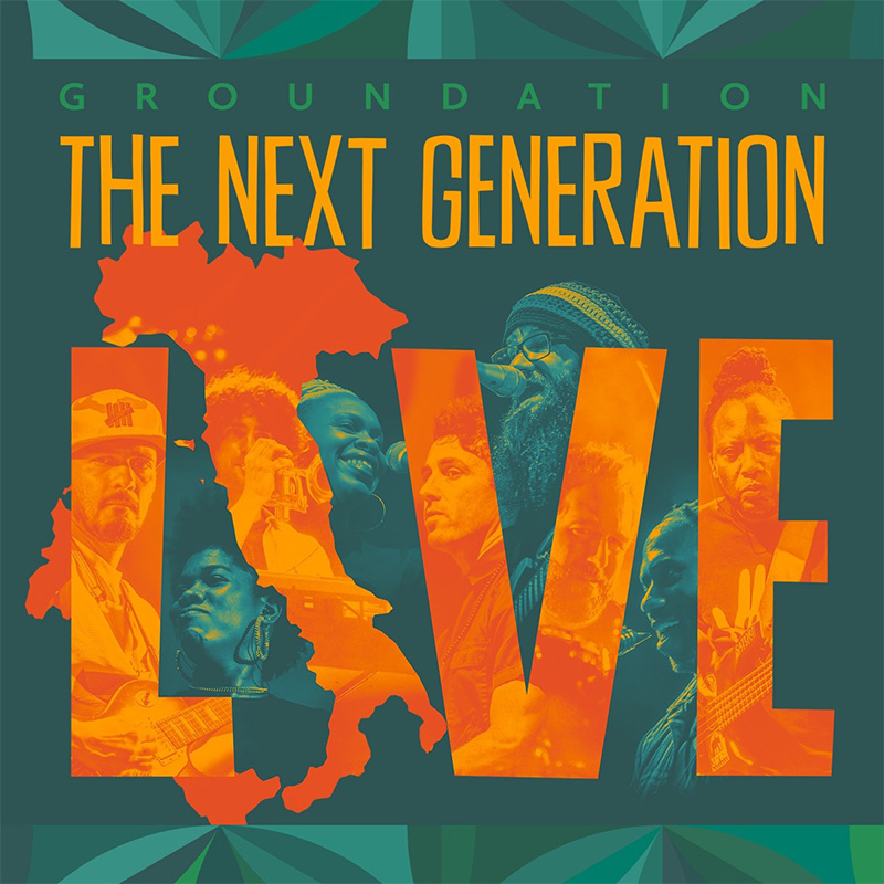 Release Groundation The Next Generation live