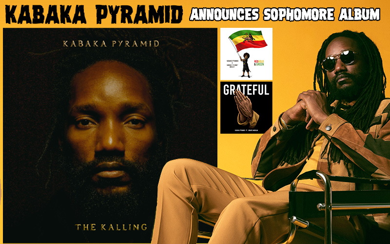 Kabaka Pyramid Announces Sophomore Album - The Kalling