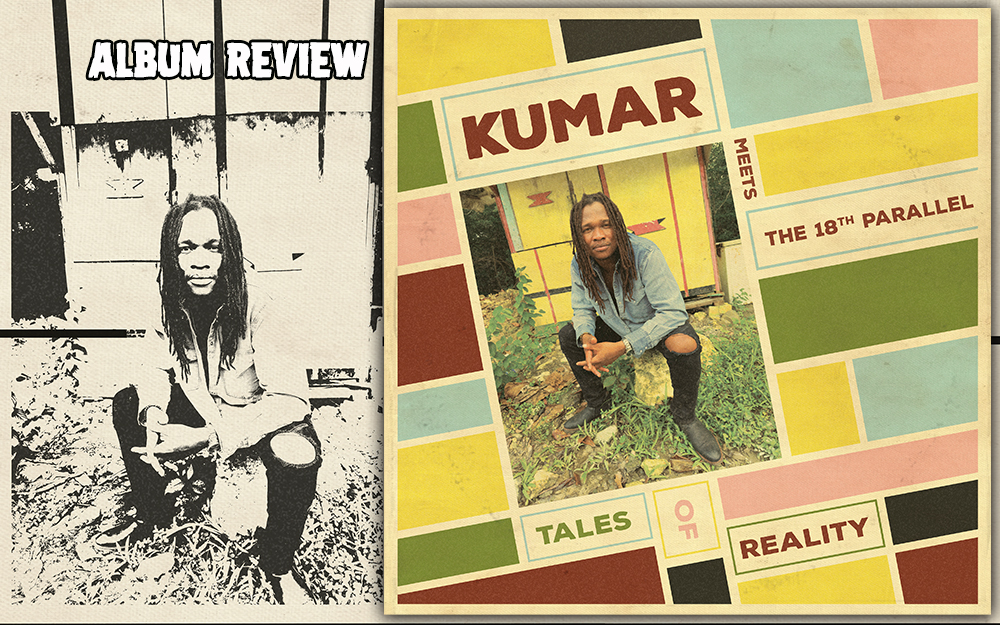 Album Review: Kumar meets The 18th Parallel - Tales Of Reality