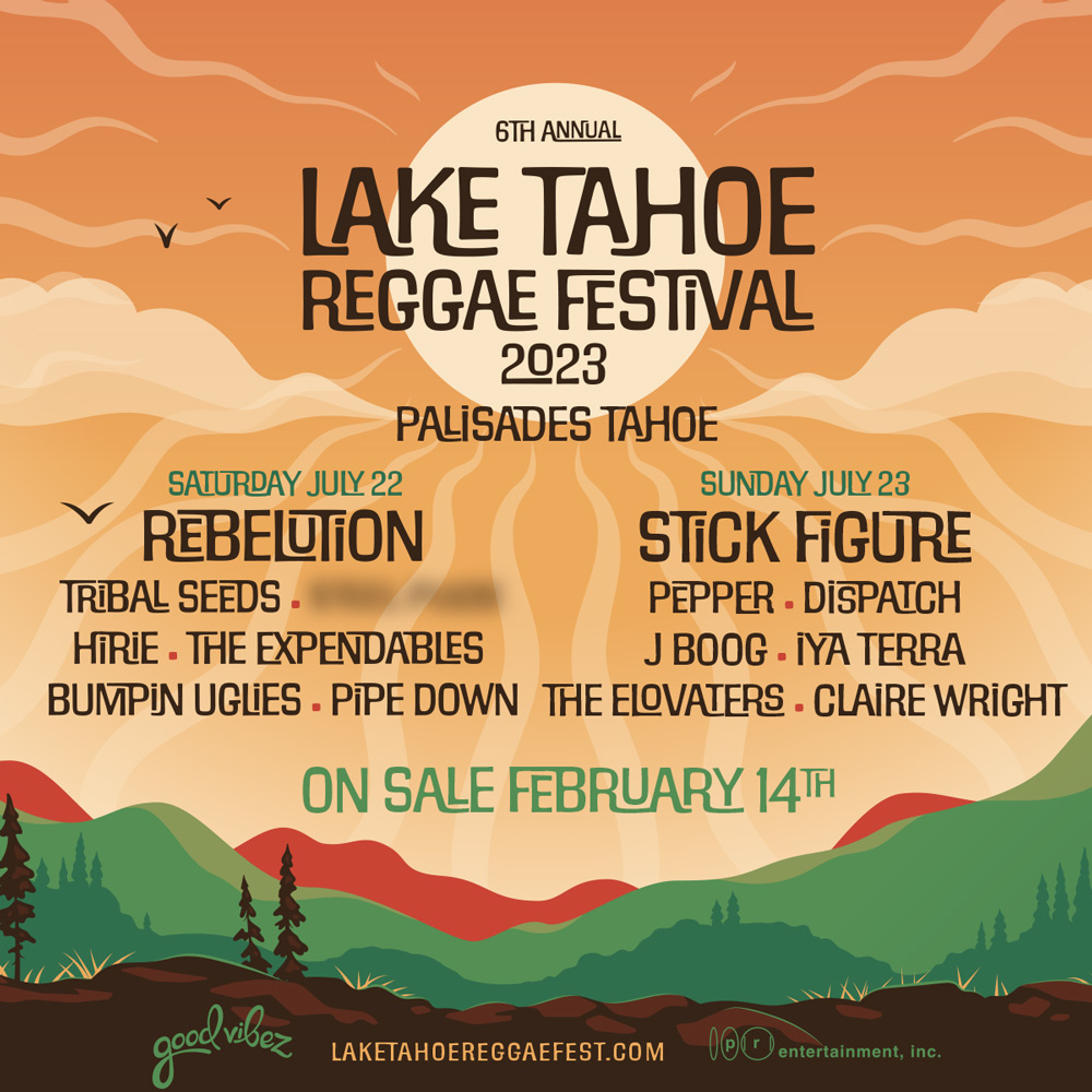 Lake Tahoe Reggae Festival 2024 Access Code Nolie Angelita