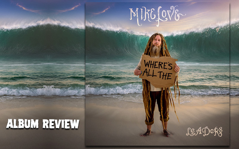 Album Review: Mike Love - Leaders