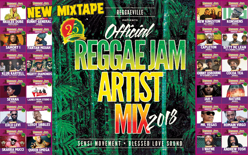 Official Reggae Jam Artist Mix 2018 By Sensi Movement Blessed