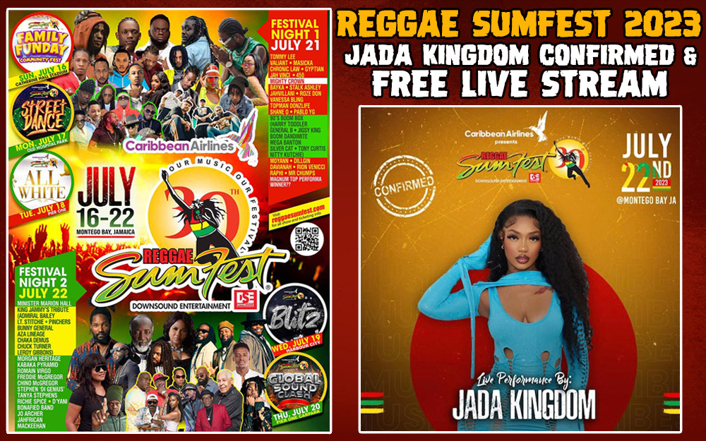 Reggae Sumfest 2023 - Jada Kingdom Confirmed & Free Live Stream