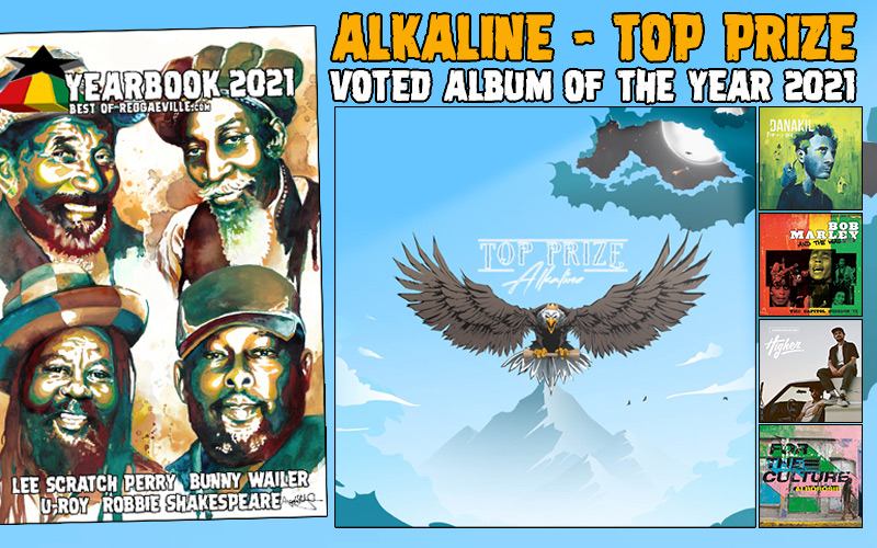 Top Prize by Alkaline Voted Album of the Year 2021 @ Reggaeville's