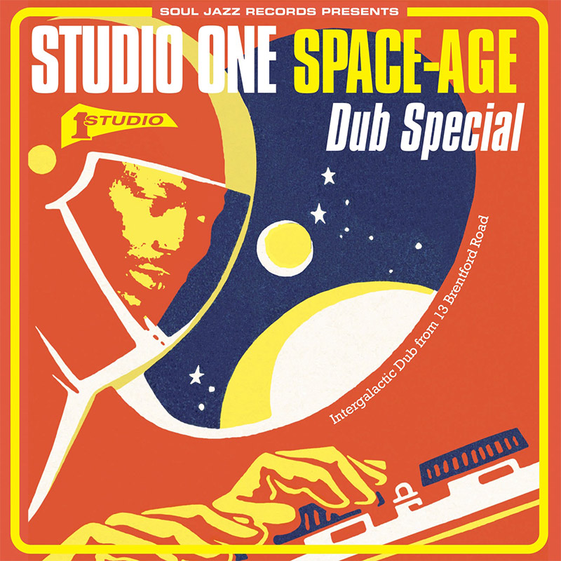 Release: Souljazz Records presents: Studio One - Space-Age Dub Special