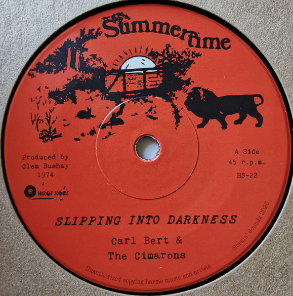 Carl Bert & The Cimarons - Slipping Into Darkness