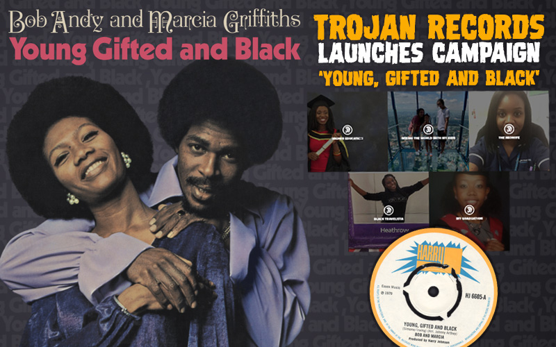 Trojan Records launches 'Young, Gifted and Black' Campaign