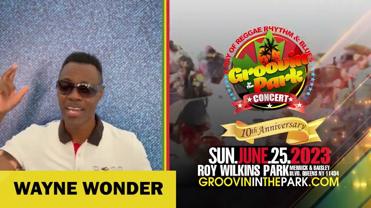 Wayne Wonder @ Groovin In The Park 2023 (Drop) [6/17/2023]