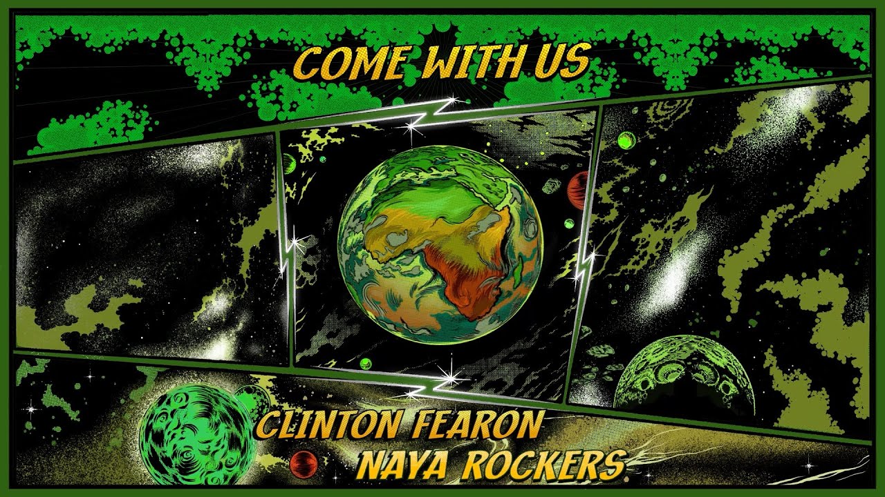 Naya Rockers x Clinton Fearon - Come With Us (Lyric Video) [7/19/2024]