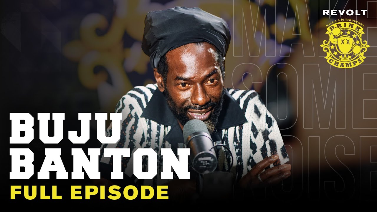 Buju Banton Interview @ Drink Champs [8/10/2024]