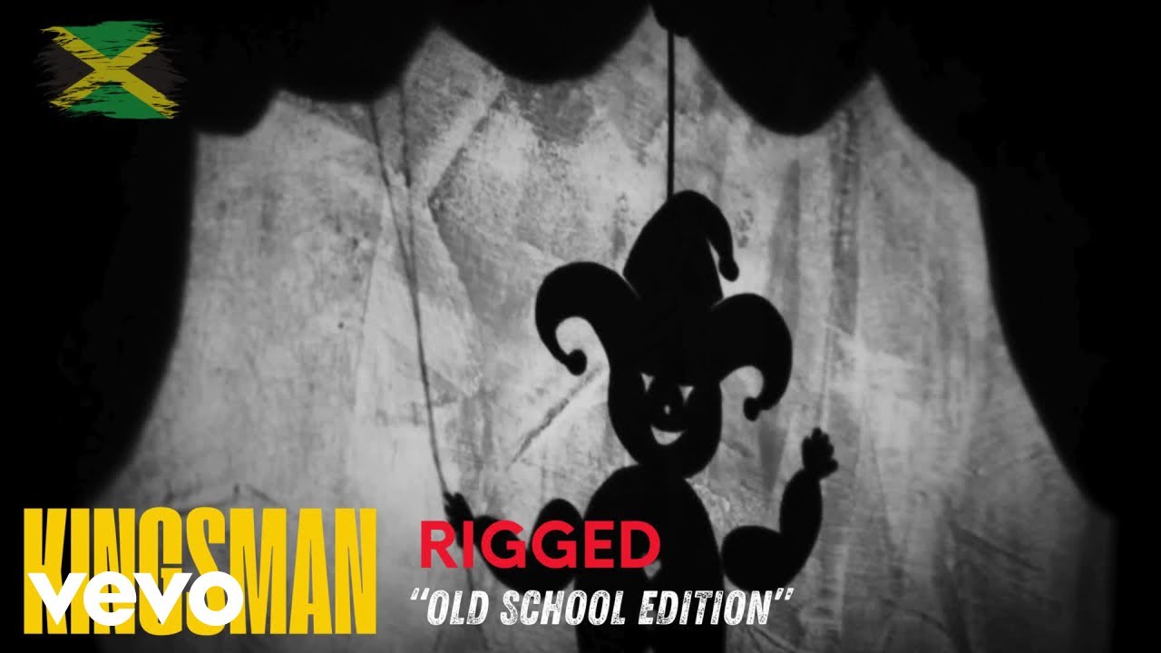 Kingsman - Rigged [3/24/2025]