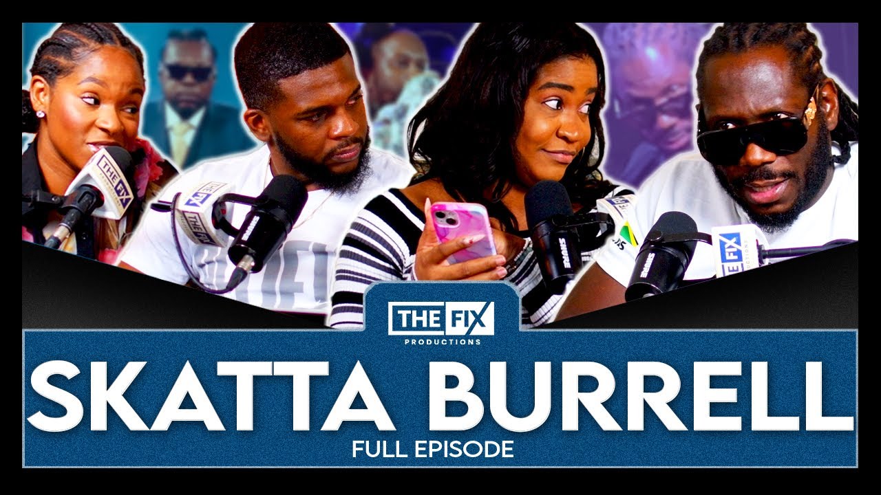 Skatta Burrell Responds to Popcaan, Chronic Law & Foota Hype + Freedom Street Review @ The Fix [1/4/2025]