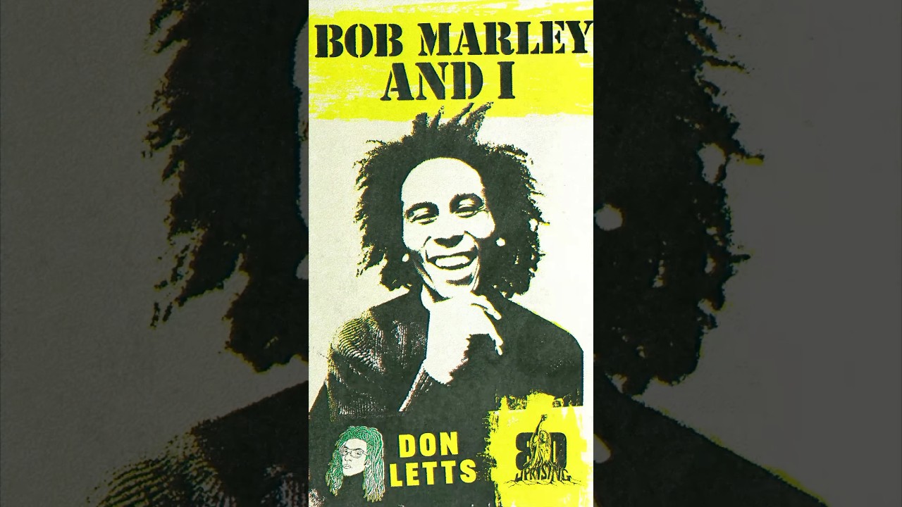 Don Letts about meeting Bob Marley [2/6/2025]