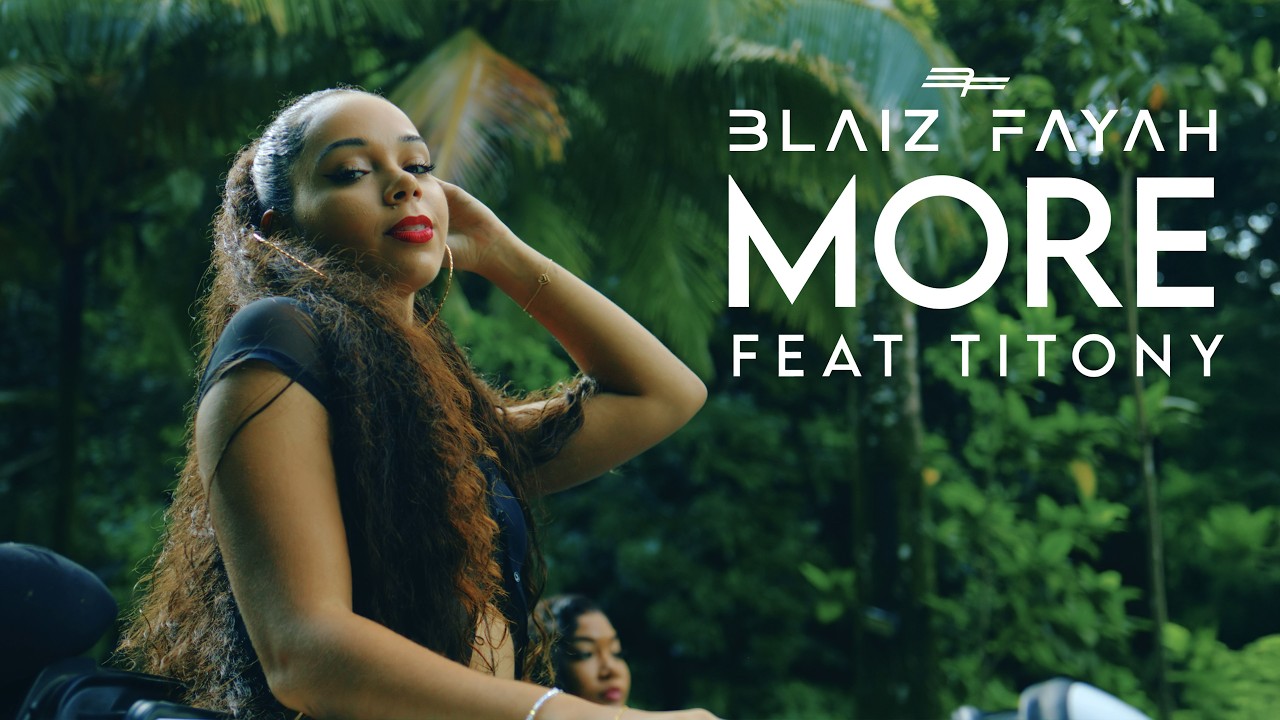 Blaiz Fayah x Titony - More [12/6/2024]