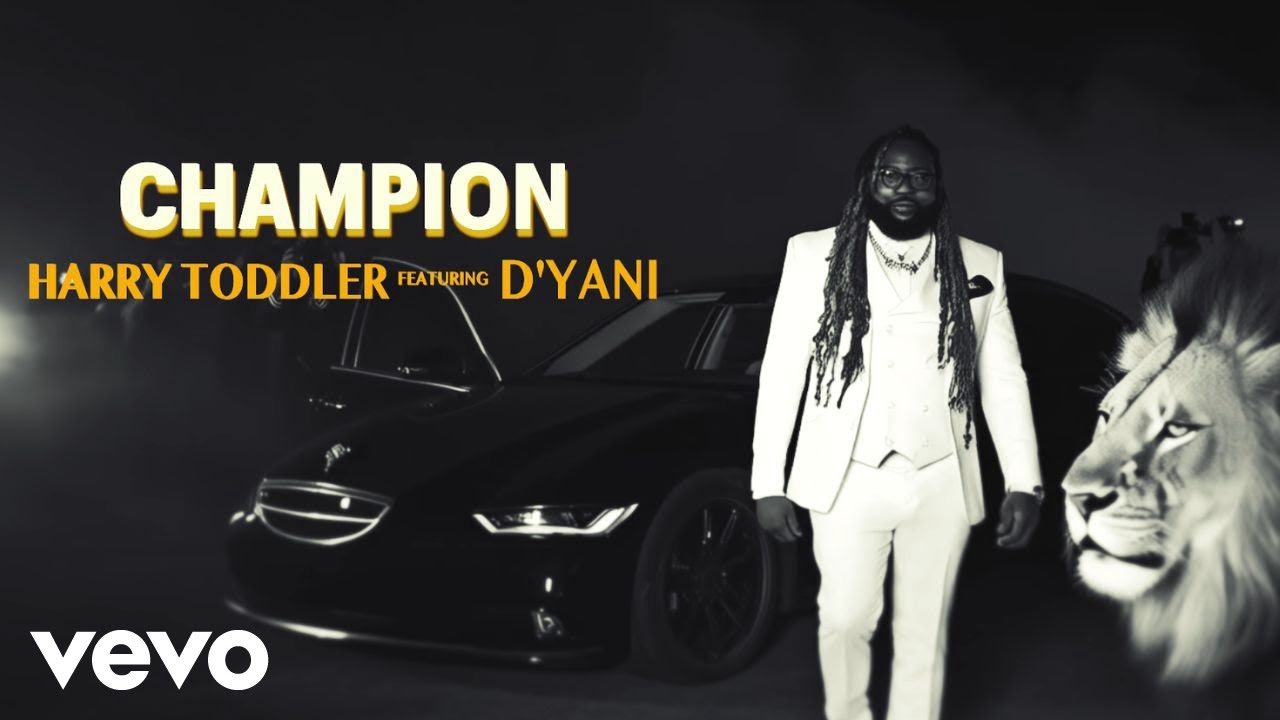 Harry Toddler feat. D'Yani - Champion [2/22/2025]