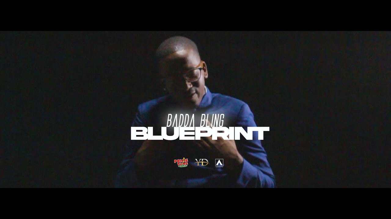 Badda Bling - Blueprint [6/25/2021]