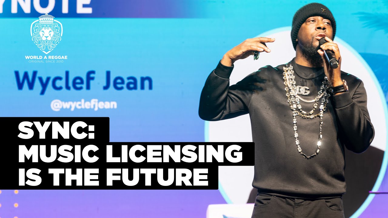 Sync - Music Licensing Is The Future by Wyclef Jean [2/24/2024]