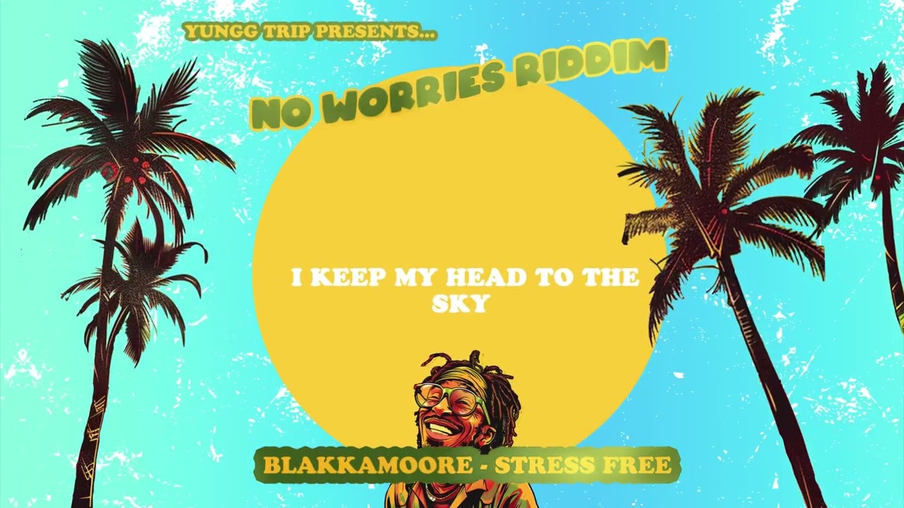 Blakkamoore & Yungg Trip - Stress Free (Lyric Video) [6/15/2024]