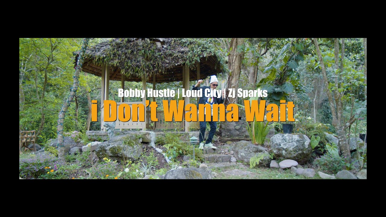 Bobby Hustle X Loud City & ZJ Sparks - Don't Wanna Wait [1/4/2025]