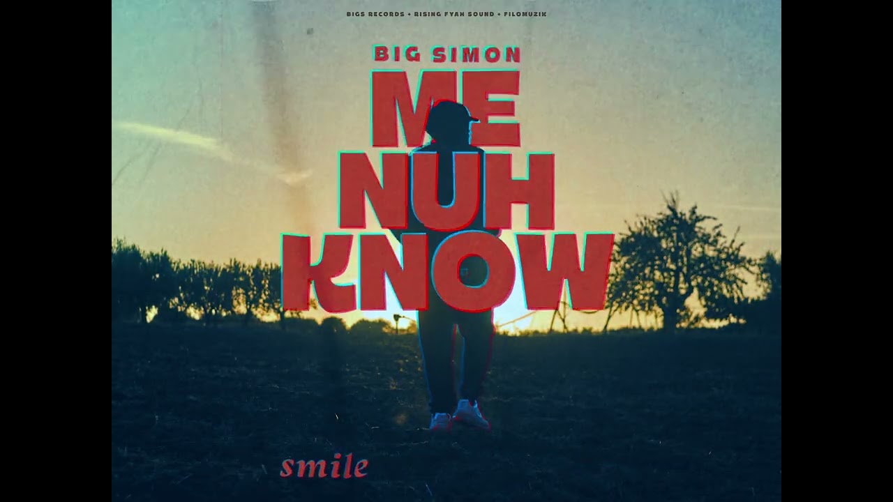 Video: Big Simon - Me Nuh Know (Lyric Video) 11/2/2023