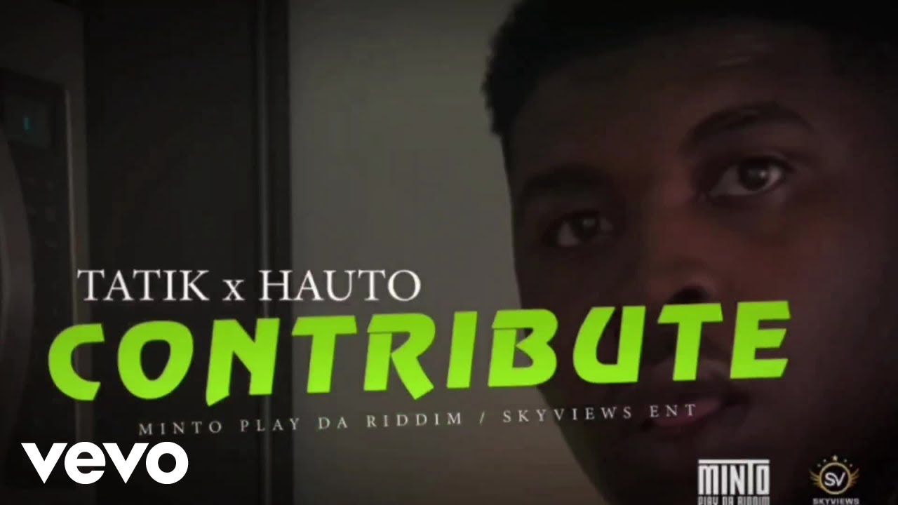 Video: Tatik x Hauto - Contribute (Lyric Video) 5/17/2024