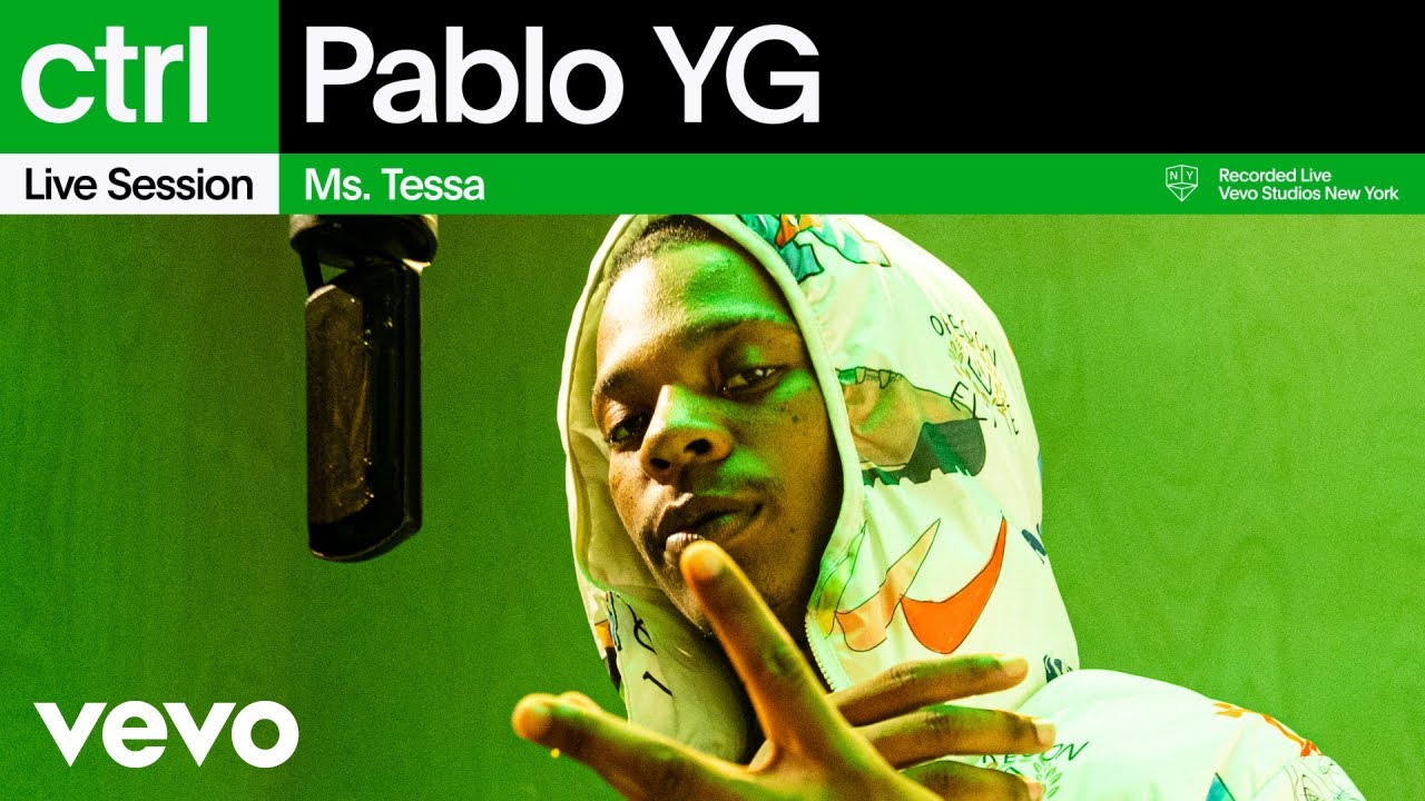 Pablo YG - Ms. Tessa @ Vevo ctrl [8/30/2024]