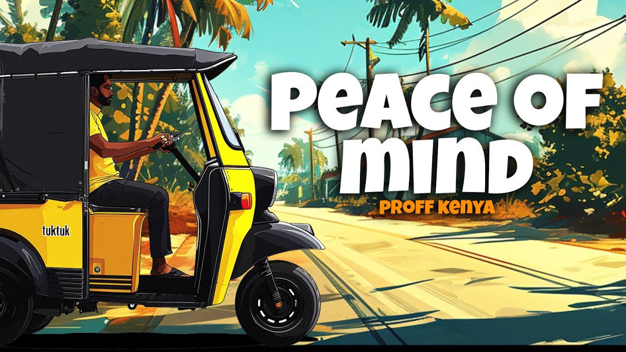 Proff Kenya - Peace of Mind (Lyric Video) [2/21/2024]
