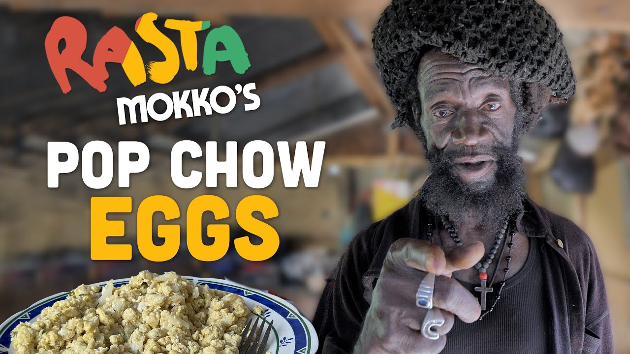 Ras Kitchen - Pow Chow Eggs Mission | Rasta Mokko Style [4/8/2022]