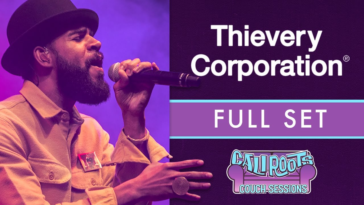 Thievery Corporation @ California Roots 2017 (Full Show) [5/28/2017]