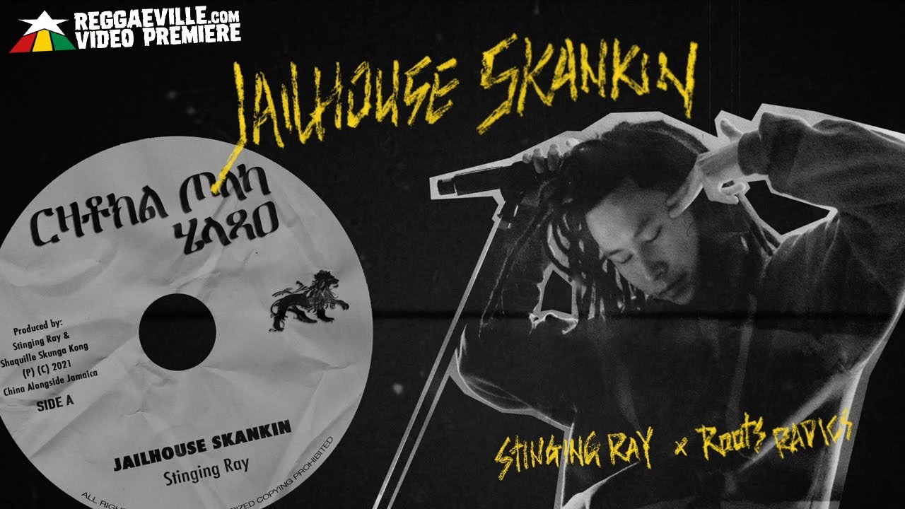 Stinging Ray feat. Roots Radics - Jailhouse Skankin (Lyric Video) [7/2/2021]