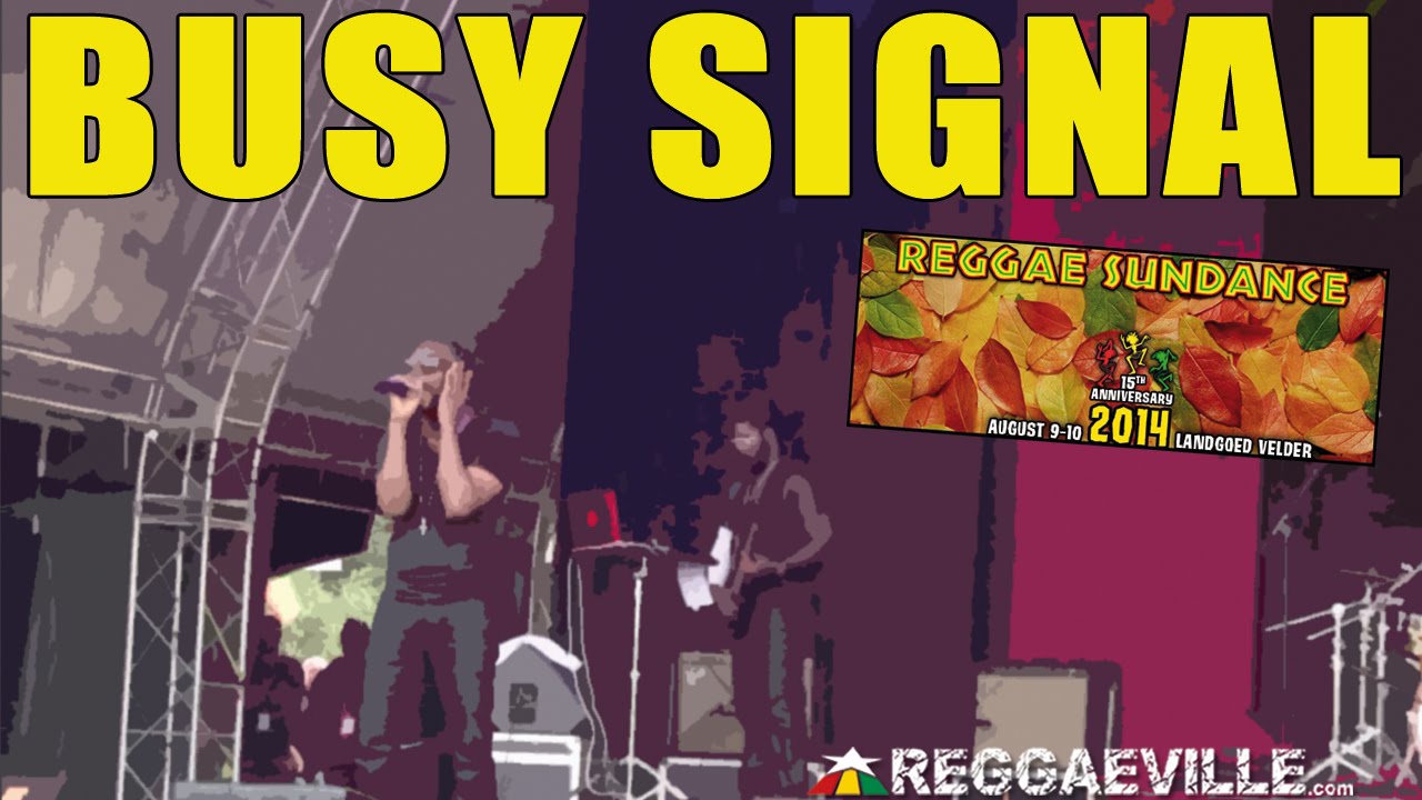 Busy Signal - Nah Go A Jail @ Reggae Sundance 2014 [8/9/2014]