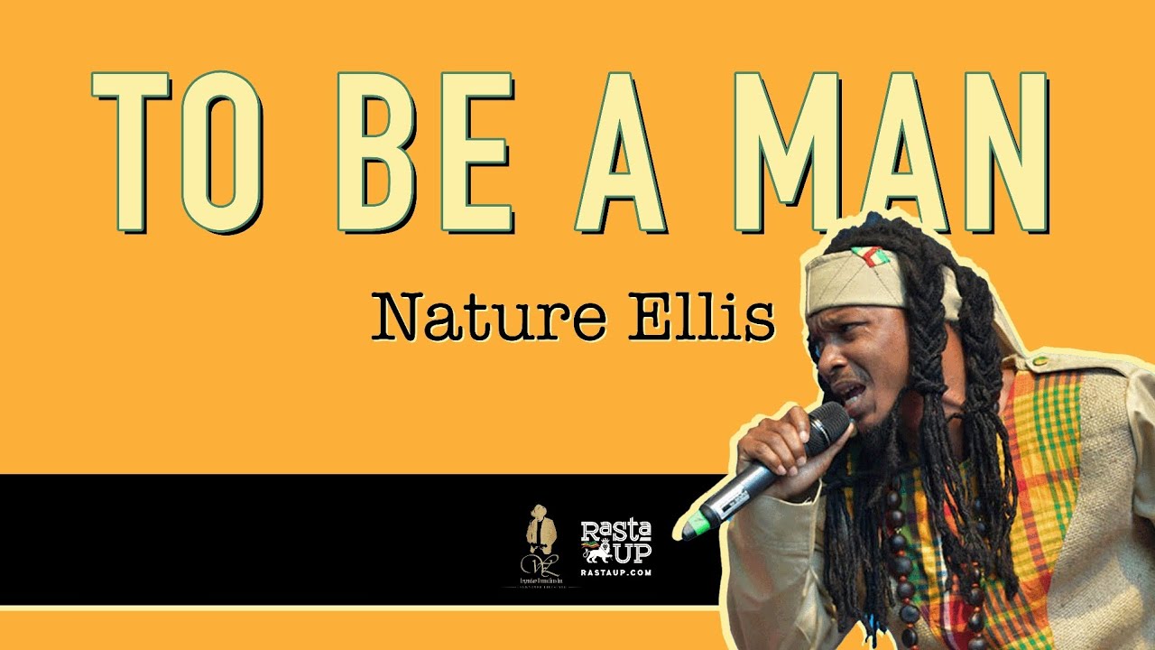 Nature Ellis - To Be A Man (Lyric Video) [12/6/2024]