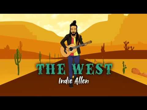 Indie Allen - The West (Lyric Video) [10/31/2018]