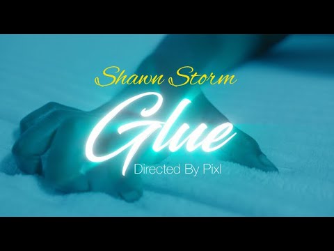 Shawn Storm - Glue [11/28/2024]