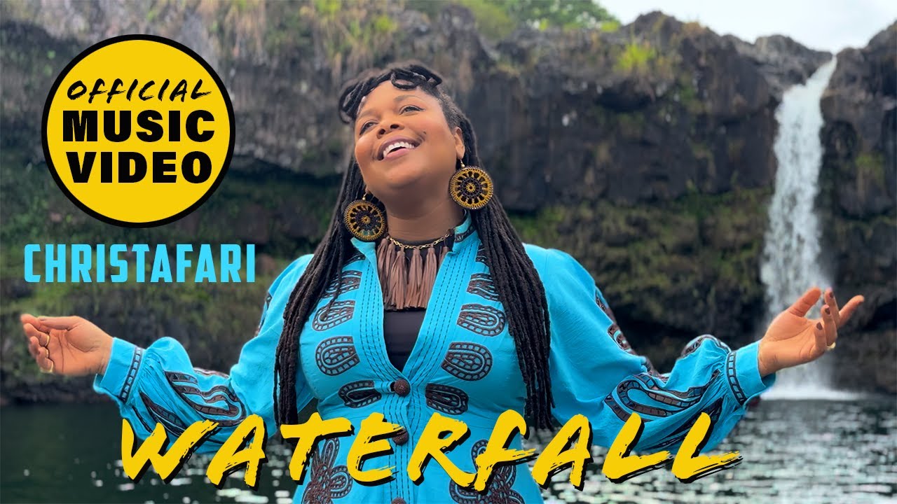 Christafari feat. Avion Blackman - Waterfall [6/2/2024]